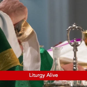 Liturgy Alive